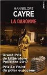 La daronne : roman / Hannelore Cayre | Cayre, Hannelore (1963-....). Auteur